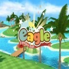 Скачайте игру Eagle: Fantasy golf бесплатно и Match ville для Андроид телефонов и планшетов.