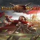 Скачайте игру Empire war: Age of heroes бесплатно и Jungle monkey run для Андроид телефонов и планшетов.