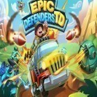 Скачайте игру Epic defenders TD бесплатно и Pet heroes: Fireman для Андроид телефонов и планшетов.