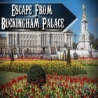 Скачайте игру Escape from Buckingham palace бесплатно и Project 83113 для Андроид телефонов и планшетов.