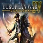 Скачайте игру European war 4: Napoleon бесплатно и GT Racing 2: The Real Car Exp для Андроид телефонов и планшетов.
