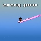Скачайте игру Every jump бесплатно и Colorix для Андроид телефонов и планшетов.