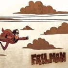 Скачайте игру Failman бесплатно и Slydris для Андроид телефонов и планшетов.