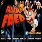 Скачайте игру Falling Fred бесплатно и Royal defense saga для Андроид телефонов и планшетов.