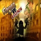 Скачайте игру Finger vs guns бесплатно и Tiny hope для Андроид телефонов и планшетов.