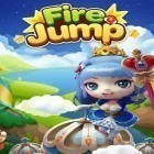 Скачайте игру Fire jump бесплатно и Heroes call для Андроид телефонов и планшетов.