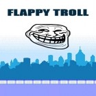 Скачайте игру Flappy troll бесплатно и Judge Dredd vs. Zombies для Андроид телефонов и планшетов.