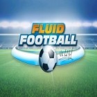 Скачайте игру Fluid Football бесплатно и Monster busters: Hexa blast для Андроид телефонов и планшетов.
