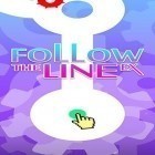 Скачайте игру Follow the line EX бесплатно и Istunt 2 для Андроид телефонов и планшетов.