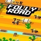 Скачайте игру Folly road: Crossy бесплатно и Ys chronicles 1: Ancient Ys vanished для Андроид телефонов и планшетов.