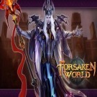 Скачайте игру Forsaken world бесплатно и King of legions для Андроид телефонов и планшетов.
