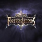 Скачайте игру Fortress legends бесплатно и Horde of heroes для Андроид телефонов и планшетов.