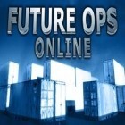 Скачайте игру Future Ops Online Premium бесплатно и Hard rail для Андроид телефонов и планшетов.