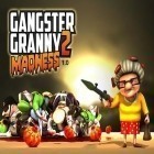 Скачайте игру Gangster granny 2: Madness бесплатно и Mighty warriors: Rise of the east для Андроид телефонов и планшетов.