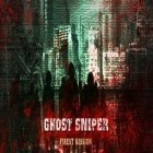 Скачайте игру Ghost Sniper:  Zombie бесплатно и Zombieville usa для Андроид телефонов и планшетов.