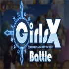 Скачайте игру Girls X: Battle бесплатно и An octave higher для Андроид телефонов и планшетов.