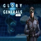 Скачайте игру Glory of generals 2: Ace бесплатно и Tower madness 2 для Андроид телефонов и планшетов.