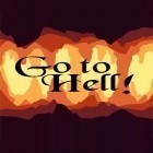 Скачайте игру Go to hell! бесплатно и Word search для Андроид телефонов и планшетов.