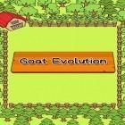 Скачайте игру Goat evolution бесплатно и Bugs invasion 3D для Андроид телефонов и планшетов.