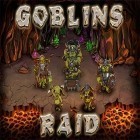 Скачайте игру Goblins raid бесплатно и Exhaust Thing для Андроид телефонов и планшетов.