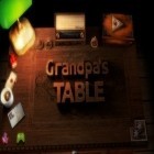Скачайте игру Grandpa's Table HD бесплатно и Who dies? для Андроид телефонов и планшетов.