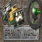 Скачайте игру Gravity World 3D бесплатно и Prehistoric Journey для Андроид телефонов и планшетов.