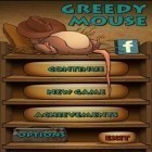 Скачайте игру Greedy Mouse бесплатно и My fear and I для Андроид телефонов и планшетов.