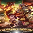 Скачайте игру Guardians of dragon бесплатно и Intense ninja go для Андроид телефонов и планшетов.