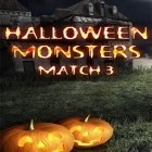 Скачайте игру Halloween monsters: Match 3 бесплатно и The terminal для Андроид телефонов и планшетов.