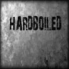 Скачайте игру Hardboiled бесплатно и Compulsive для Андроид телефонов и планшетов.
