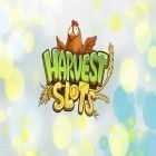 Скачайте игру Harvest slots HD бесплатно и Ultimate battle: Ninja dash для Андроид телефонов и планшетов.