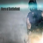 Скачайте игру Hero of battlefield бесплатно и LoL defender для Андроид телефонов и планшетов.