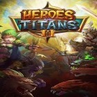 Скачайте игру Heroes and titans 2 бесплатно и Finger Slayer Boxer для Андроид телефонов и планшетов.