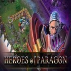 Скачайте игру Heroes of Paragon бесплатно и XON: Episode three для Андроид телефонов и планшетов.