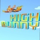 Скачайте игру High bunny бесплатно и Fast feed для Андроид телефонов и планшетов.