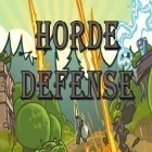 Скачайте игру Horde defense бесплатно и Mobbles для Андроид телефонов и планшетов.