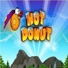 Скачайте игру Hot Donut бесплатно и Dark Legends для Андроид телефонов и планшетов.