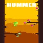 Скачайте игру Hummer: The humming bird бесплатно и Garbage hero для Андроид телефонов и планшетов.