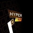 Скачайте игру Hyper trip бесплатно и Grand theft auto: San Andreas для Андроид телефонов и планшетов.