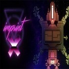 Скачайте игру Imprint-x бесплатно и The dark для Андроид телефонов и планшетов.