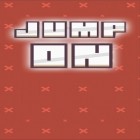 Скачайте игру Jump on бесплатно и Drag race 3D 2: Supercar edition для Андроид телефонов и планшетов.