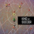 Скачайте игру Kind of soccer бесплатно и Monster truck stunt 3D для Андроид телефонов и планшетов.