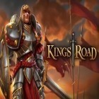 Скачайте игру Kings road v3.9.0 бесплатно и Empire defense 2 для Андроид телефонов и планшетов.