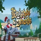 Скачайте игру Knights and snails бесплатно и Zombie reaper: Zombie game для Андроид телефонов и планшетов.