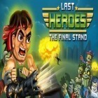 Скачайте игру Last heroes: The final stand бесплатно и Roboball для Андроид телефонов и планшетов.