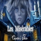 Скачайте игру Les Misérables: Cosette's fate бесплатно и Badland для Андроид телефонов и планшетов.