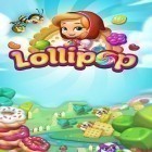 Скачайте игру Lollipop: Sweet taste match 3 бесплатно и Colossatron для Андроид телефонов и планшетов.