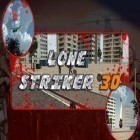 Скачайте игру Lone striker 3D бесплатно и Zombeans для Андроид телефонов и планшетов.