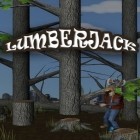 Скачайте игру Lumberjack бесплатно и Archery zombie для Андроид телефонов и планшетов.