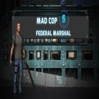 Скачайте игру Mad cop 5: Federal marshal бесплатно и Race Horses Champions для Андроид телефонов и планшетов.